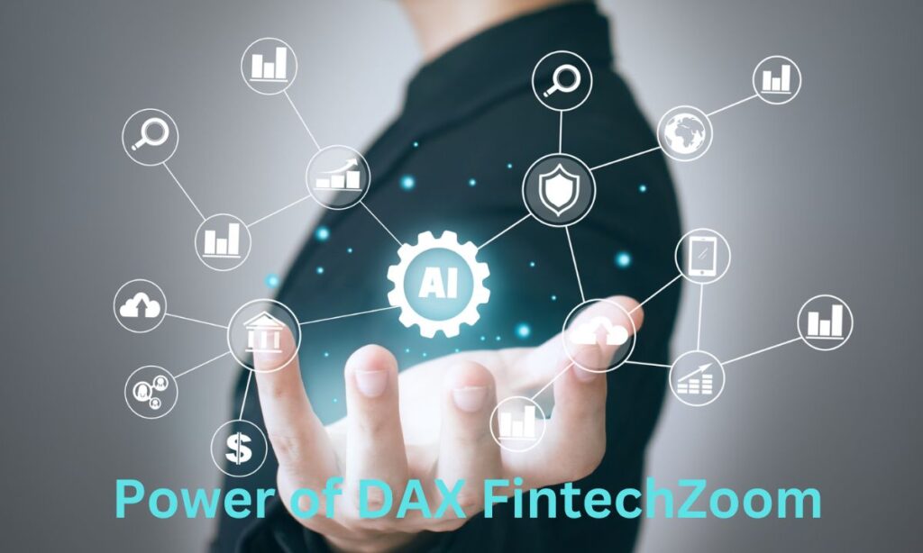 Power of DAX FintechZoom