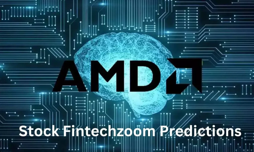 Amd Stock Fintechzoom Predictions