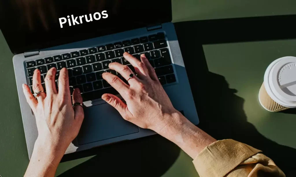 Benefits of Using Pikruos Services